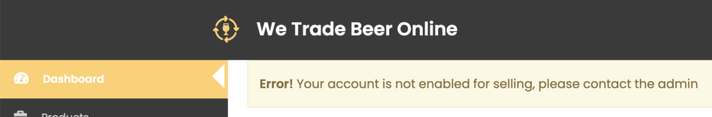 We Trade Beer Online warning banner before shop is activated